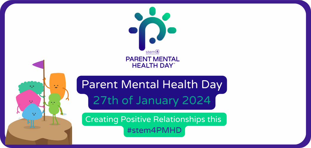Parent Mental Health Day (PMHD) 2024